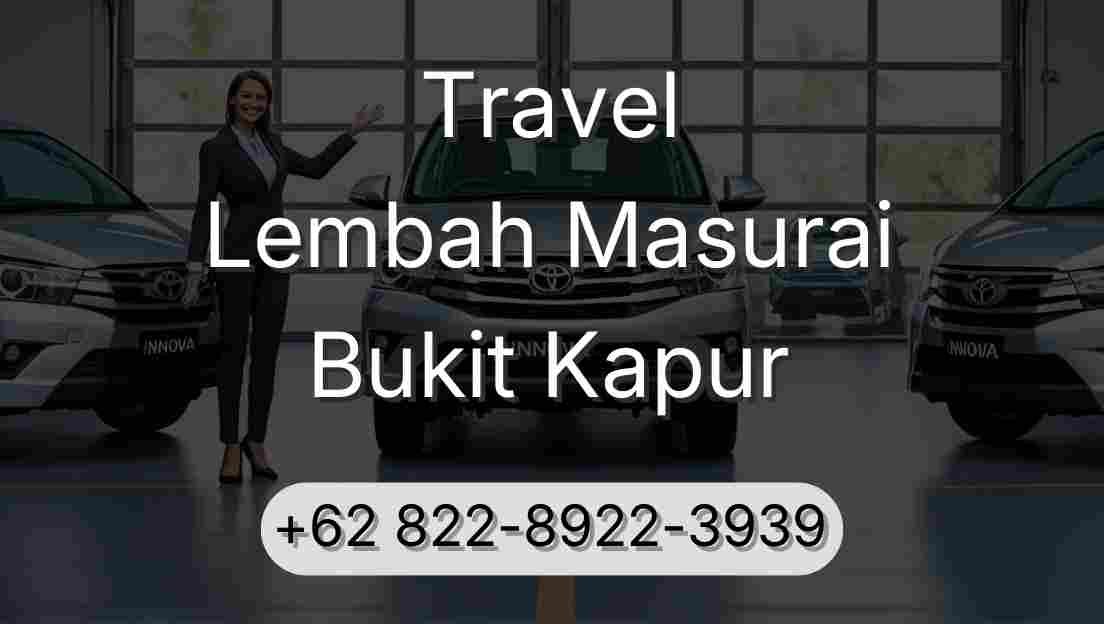 Travel Lembah Masurai Bukit Kapur
