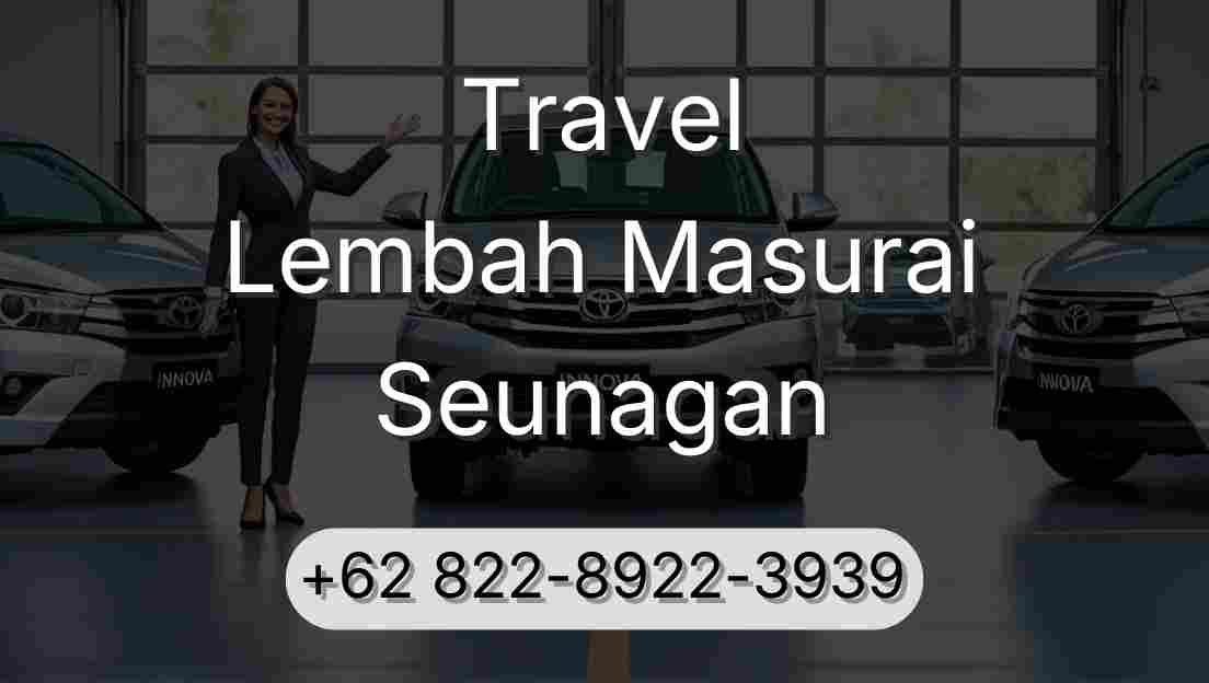 Travel Lembah Masurai Seunagan