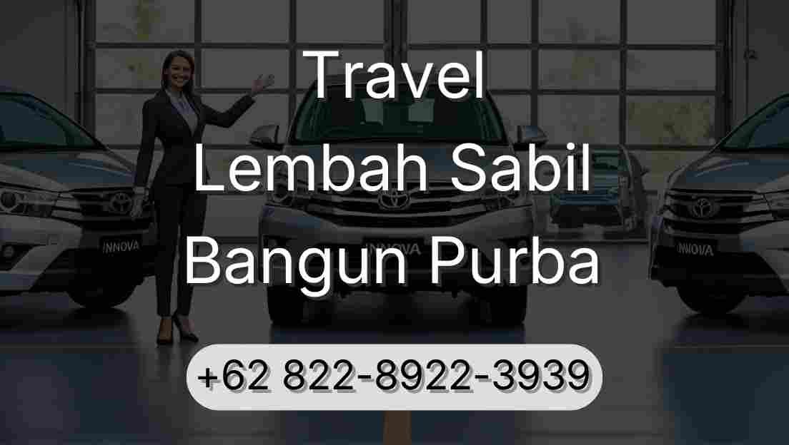 Travel Lembah Sabil Bangun Purba
