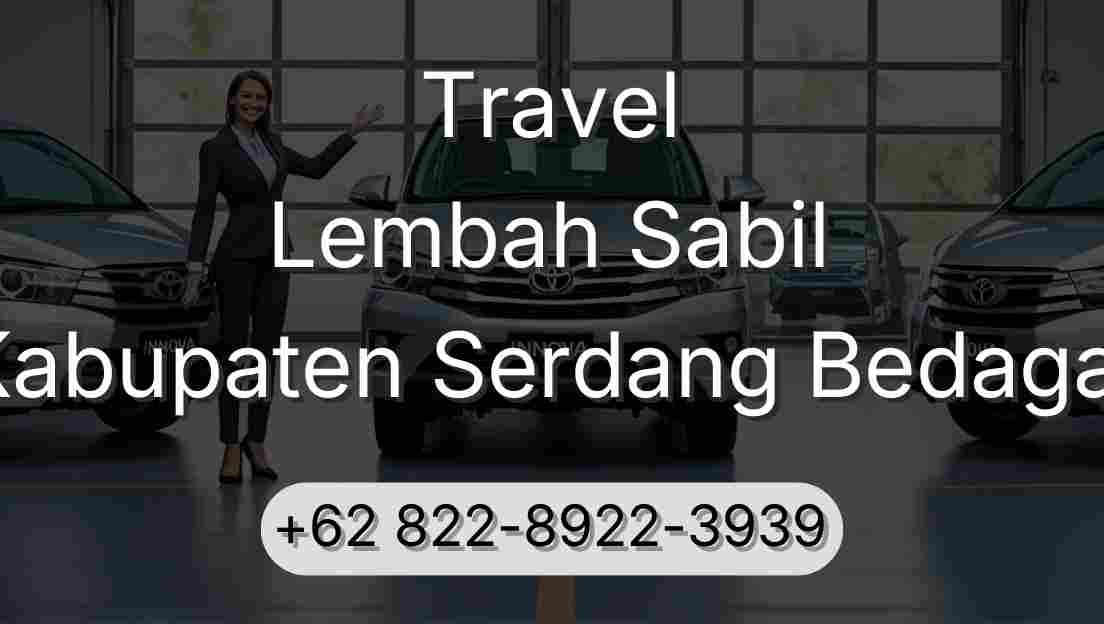 Travel Lembah Sabil Kabupaten Serdang Bedagai