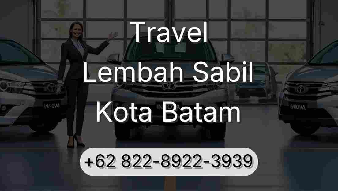 Travel Lembah Sabil Kota Batam