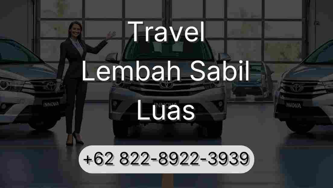 Travel Lembah Sabil Luas