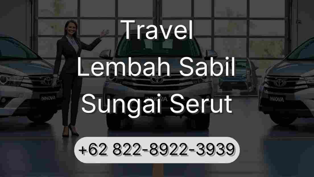 Travel Lembah Sabil Sungai Serut