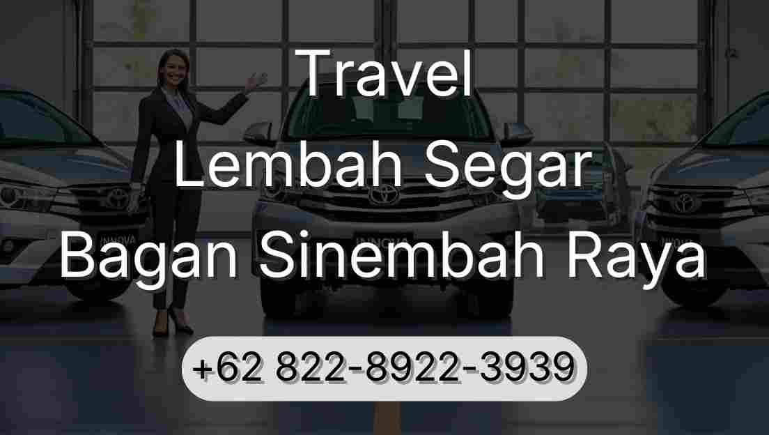 Travel Lembah Segar Bagan Sinembah Raya