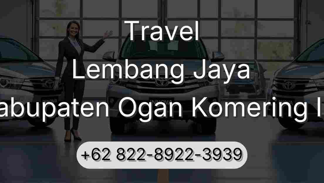 Travel Lembang Jaya Kabupaten Ogan Komering Ilir