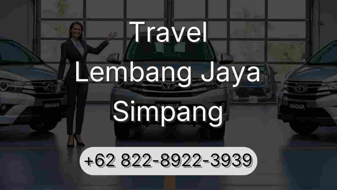 Travel Lembang Jaya Simpang