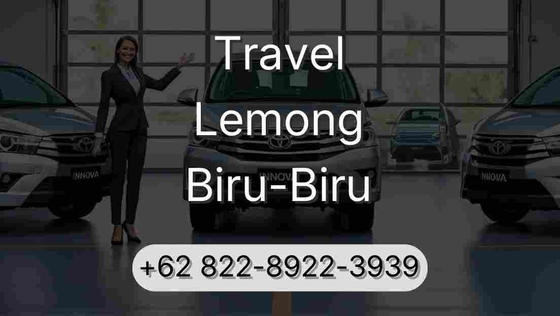 Travel Lemong Biru-Biru