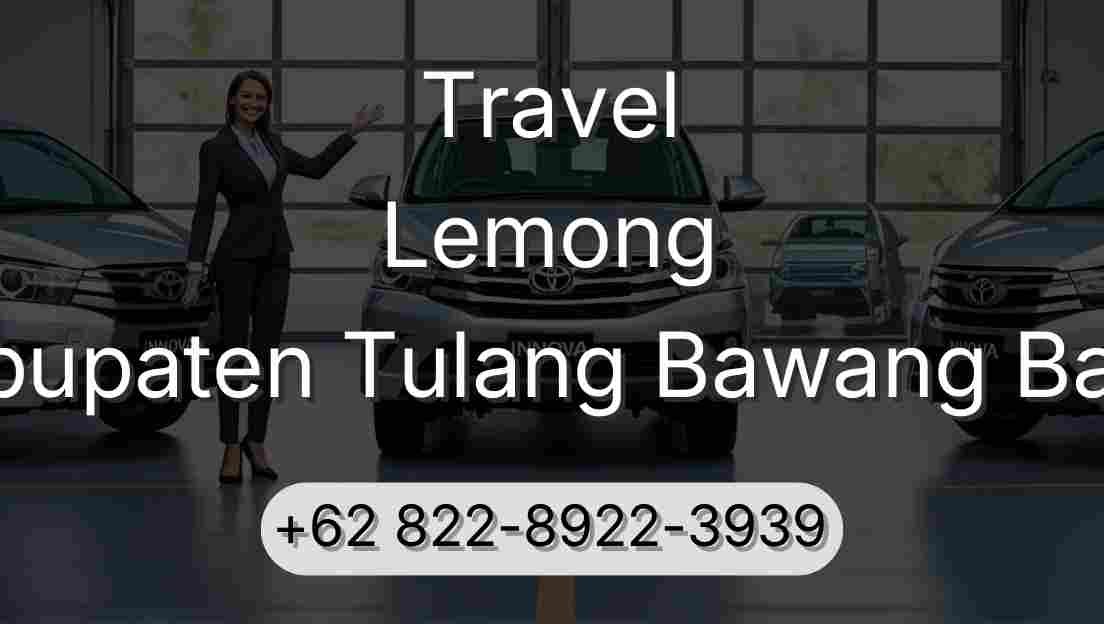 Travel Lemong Kabupaten Tulang Bawang Barat