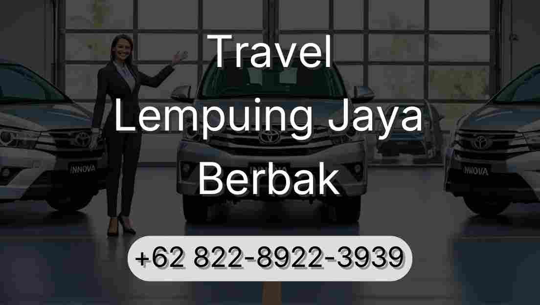 Travel Lempuing Jaya Berbak
