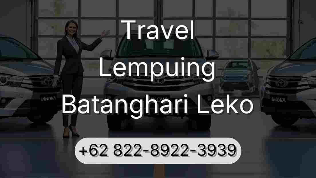 Travel Lempuing Batanghari Leko