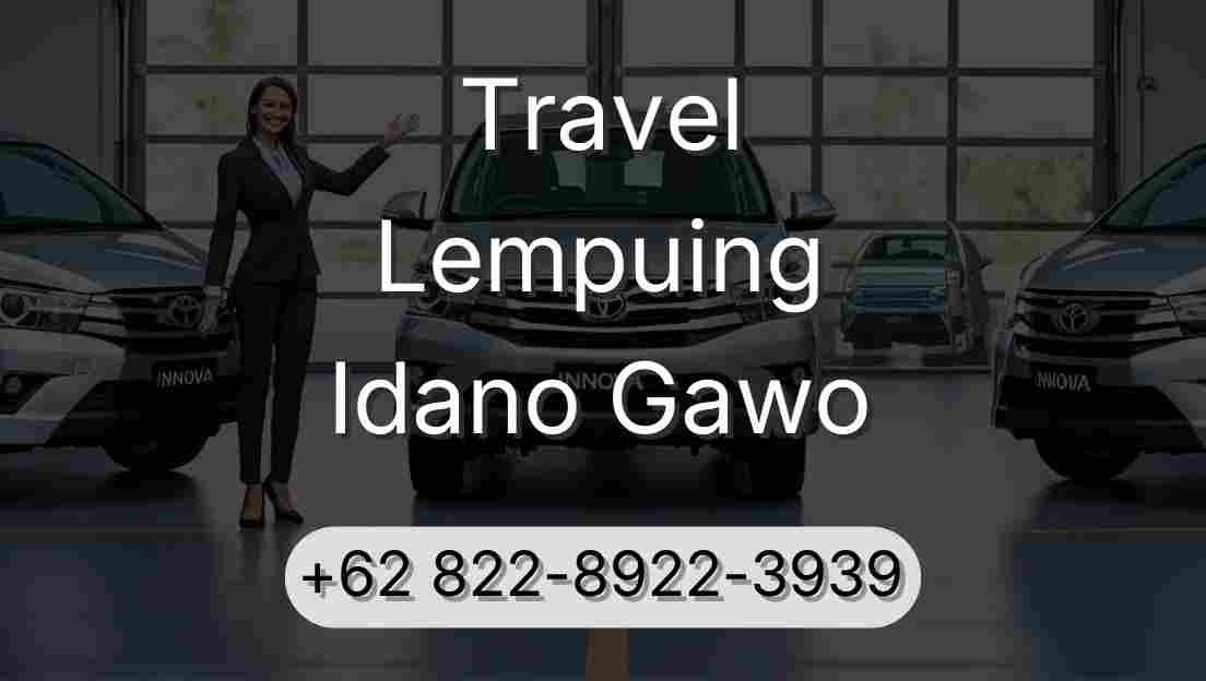Travel Lempuing Idano Gawo