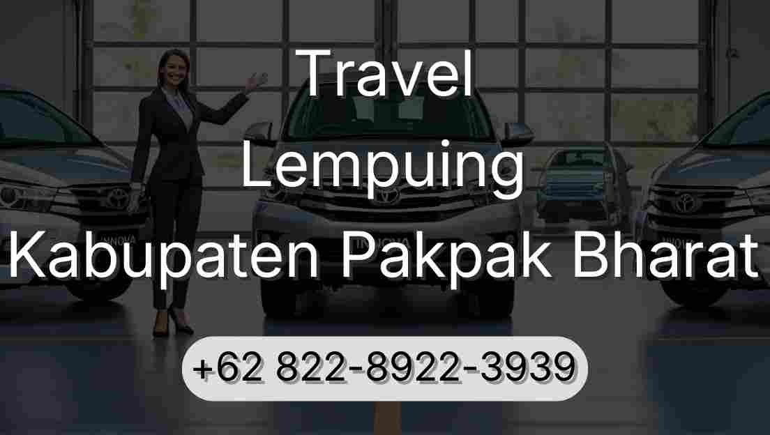 Travel Lempuing Kabupaten Pakpak Bharat