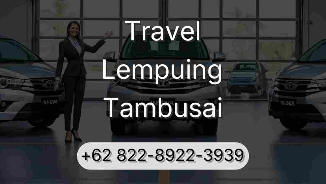 Travel Lempuing Tambusai