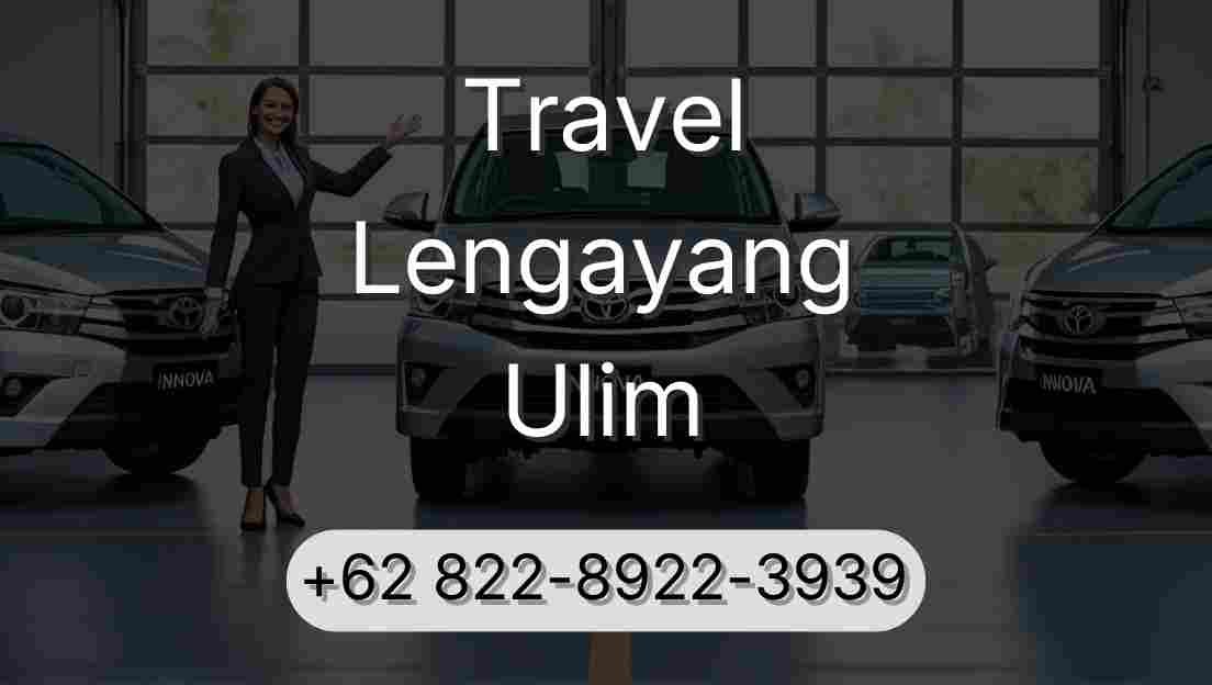 Travel Lengayang Ulim