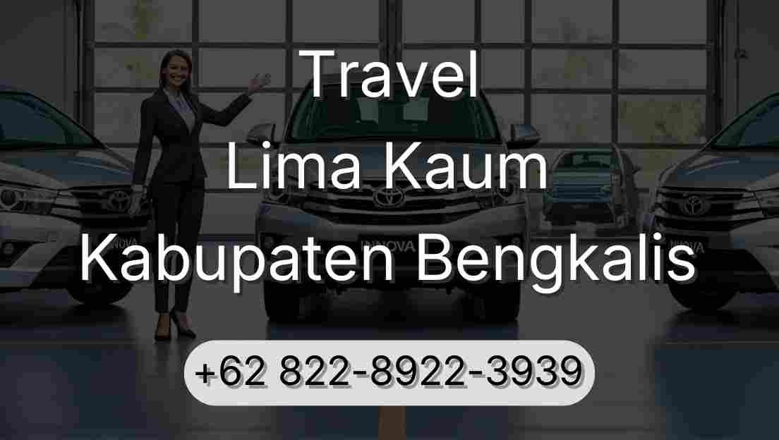 Travel Lima Kaum Kabupaten Bengkalis