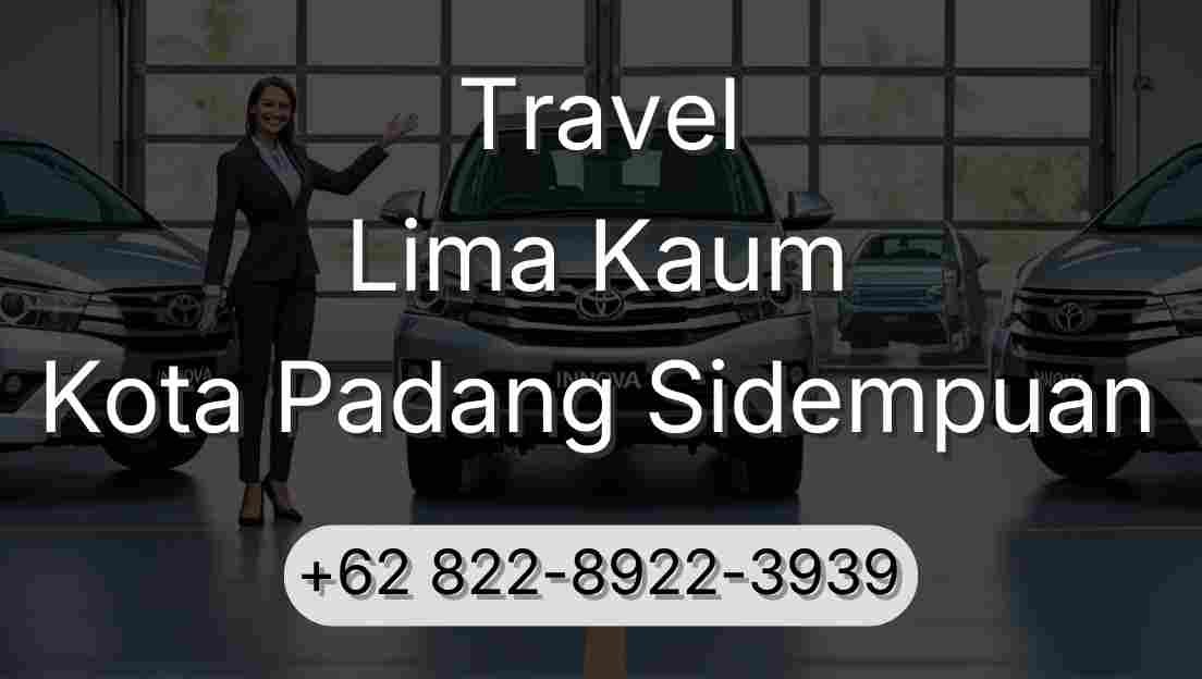 Travel Lima Kaum Kota Padang Sidempuan
