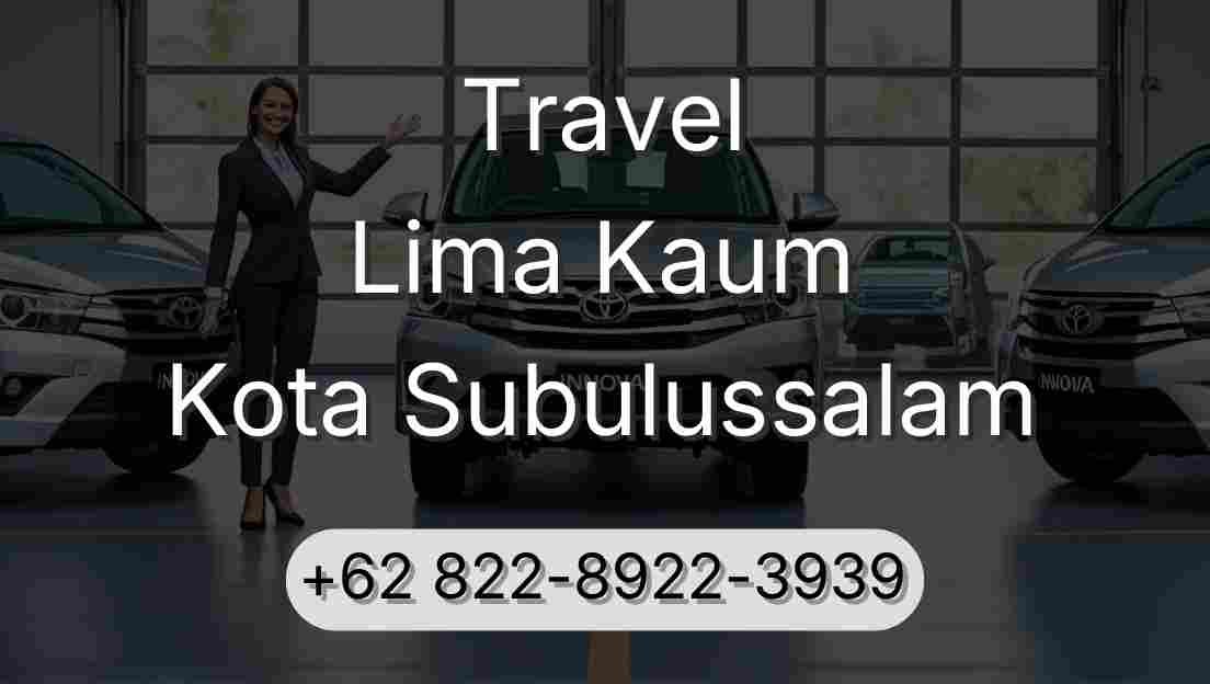 Travel Lima Kaum Kota Subulussalam