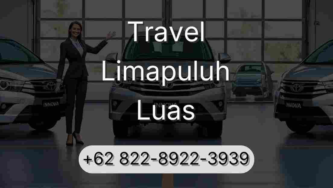 Travel Limapuluh Luas