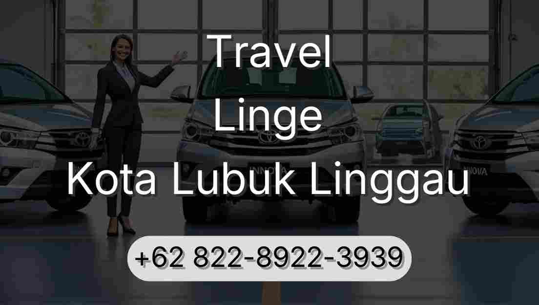 Travel Linge Kota Lubuk Linggau