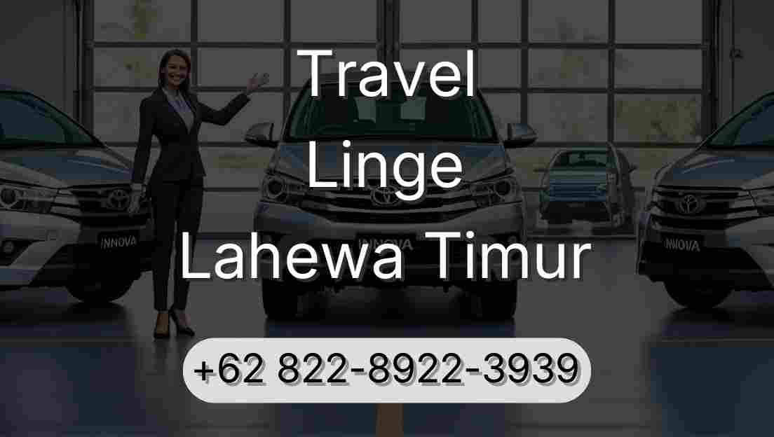 Travel Linge Lahewa Timur