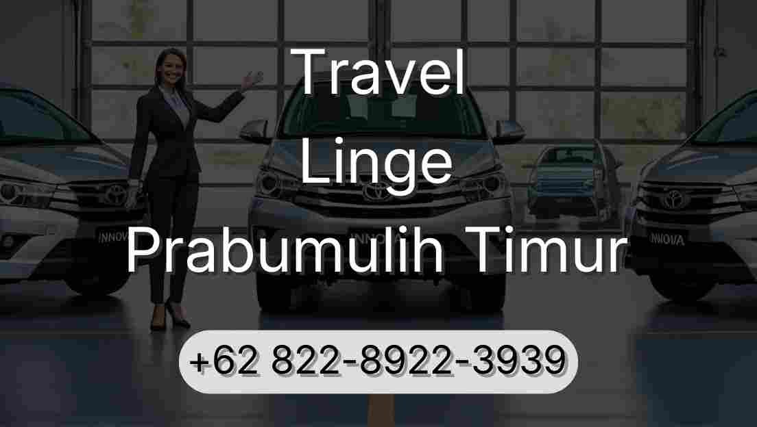 Travel Linge Prabumulih Timur