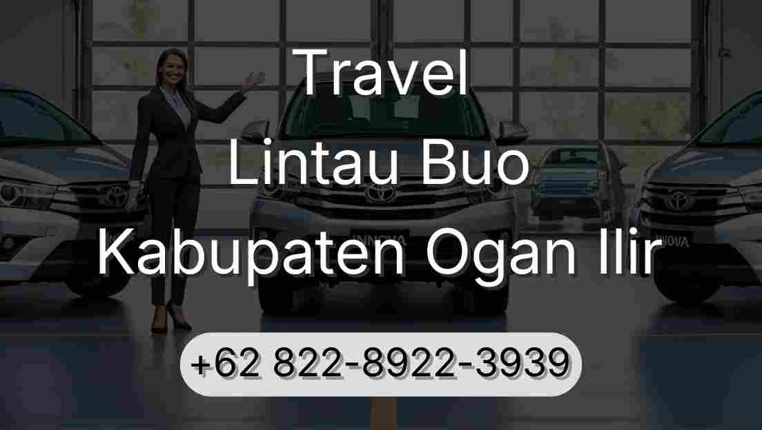 Travel Lintau Buo Kabupaten Ogan Ilir