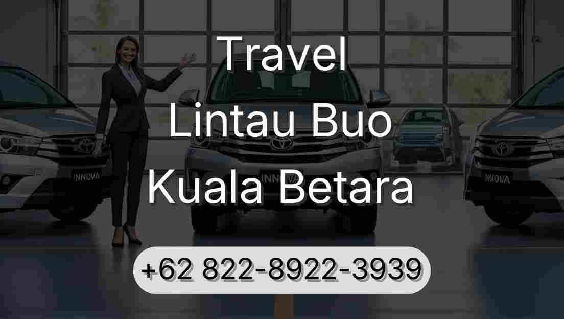 Travel Lintau Buo Kuala Betara