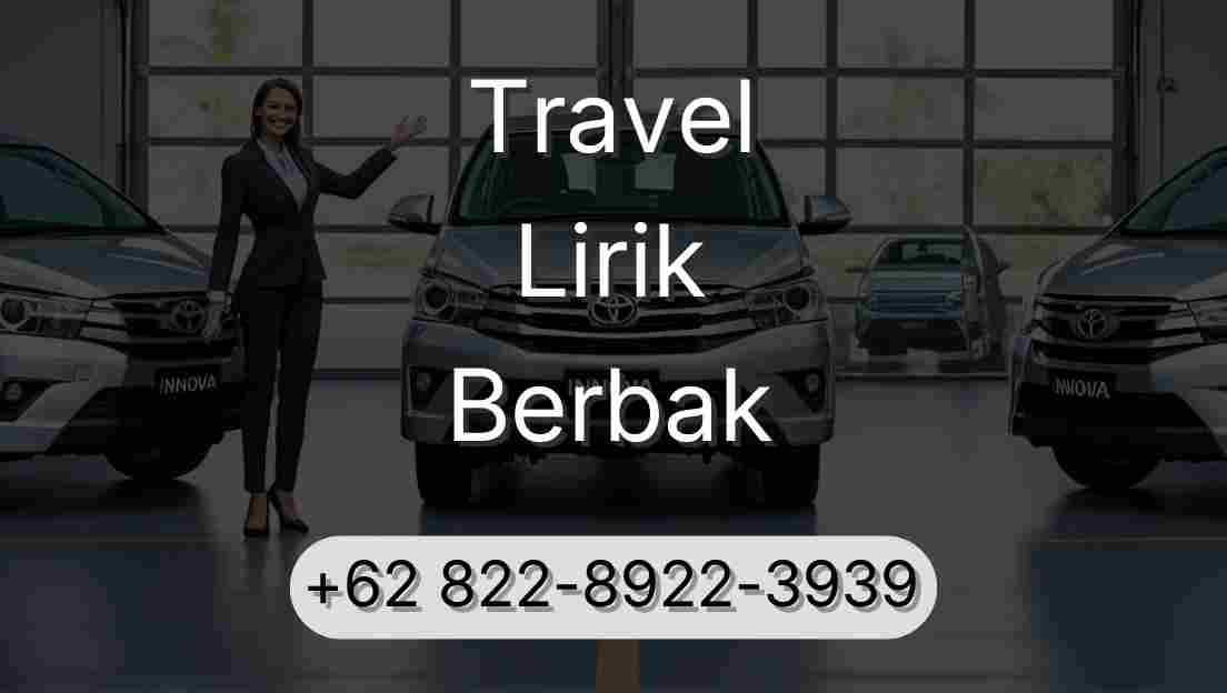 Travel Lirik Berbak