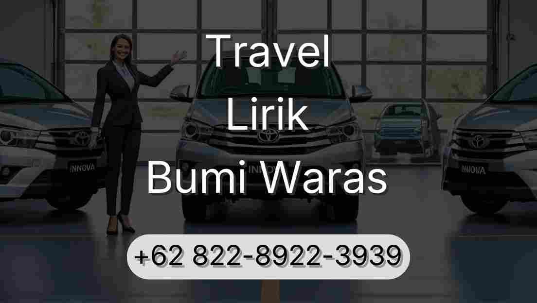 Travel Lirik Bumi Waras