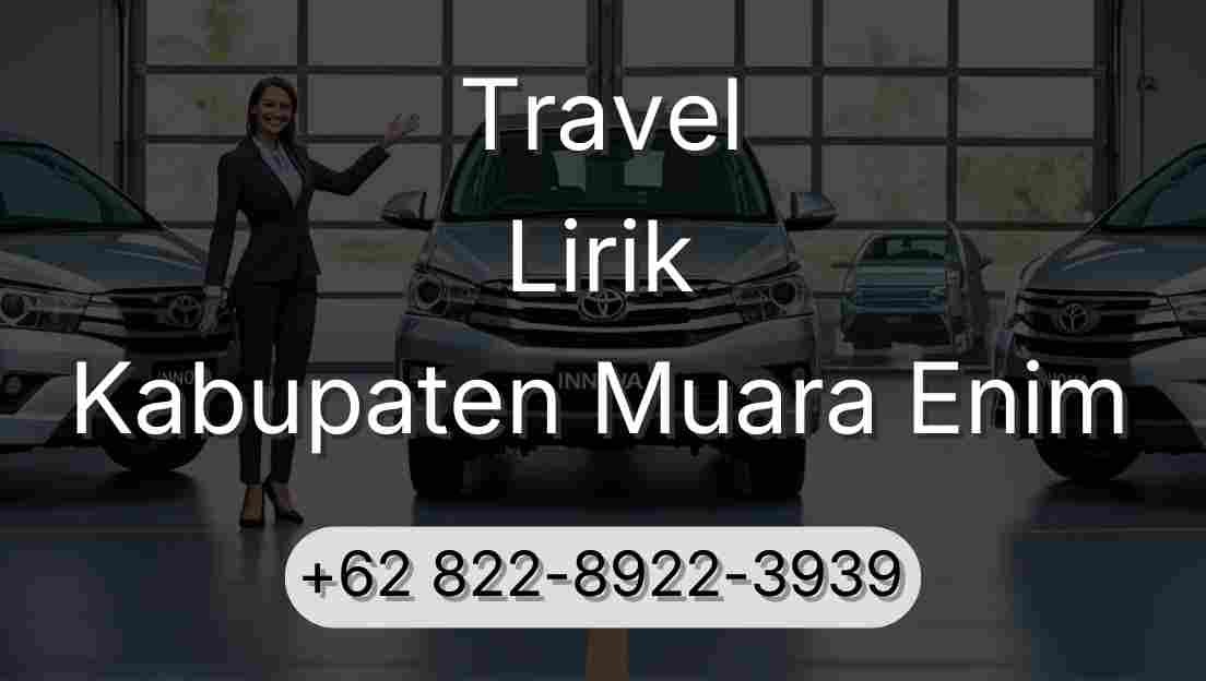 Travel Lirik Kabupaten Muara Enim