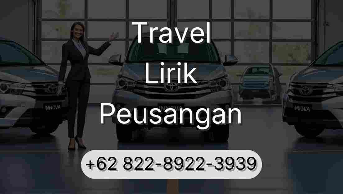Travel Lirik Peusangan