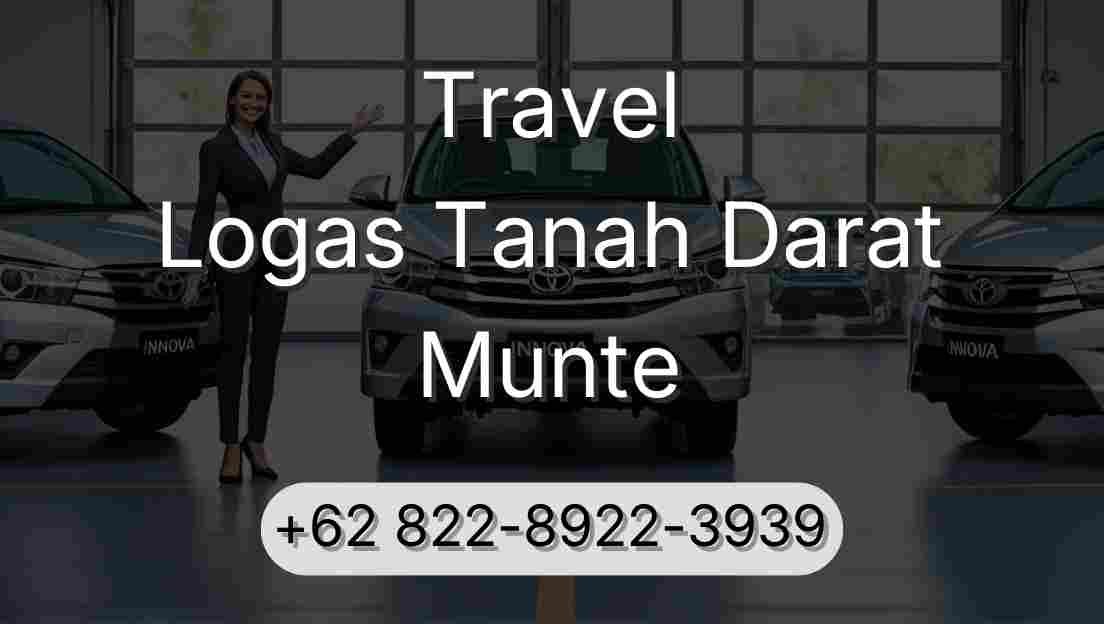 Travel Logas Tanah Darat Munte