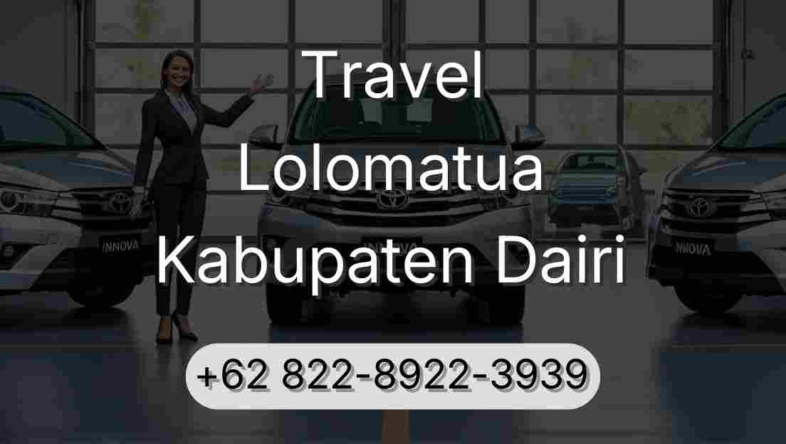 Travel Lolomatua Kabupaten Dairi