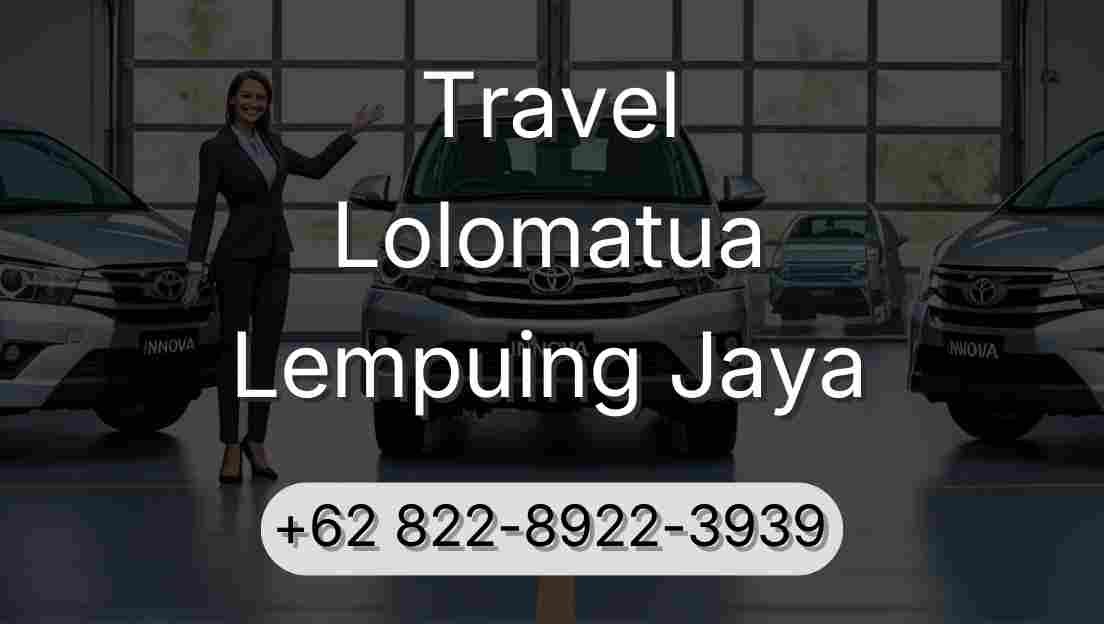 Travel Lolomatua Lempuing Jaya