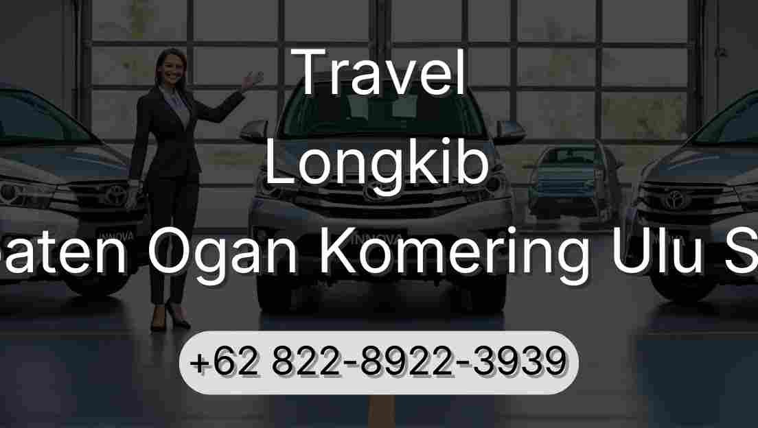 Travel Longkib Kabupaten Ogan Komering Ulu Selatan