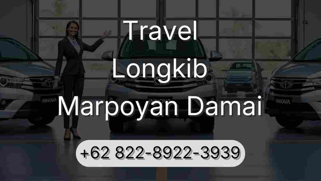 Travel Longkib Marpoyan Damai