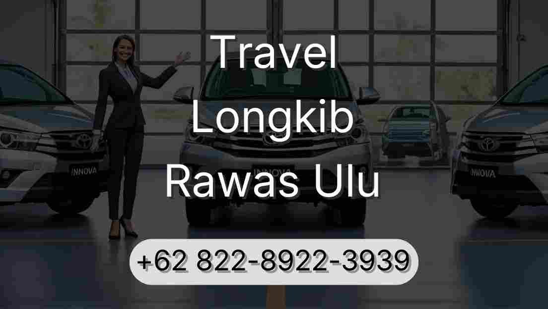 Travel Longkib Rawas Ulu