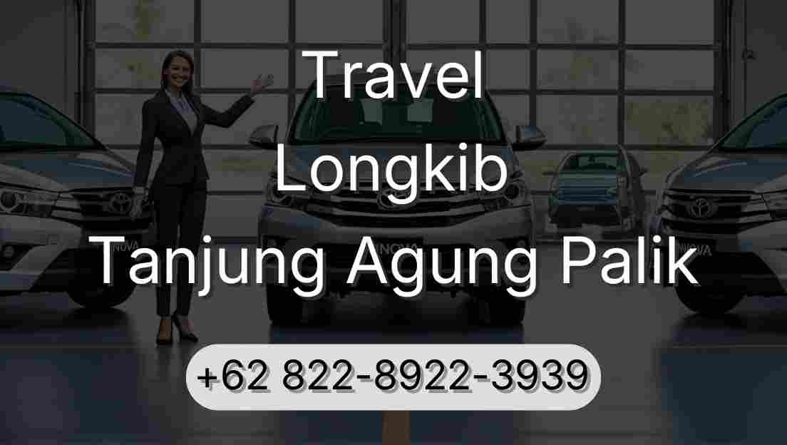 Travel Longkib Tanjung Agung Palik