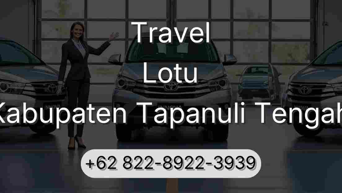 Travel Lotu Kabupaten Tapanuli Tengah