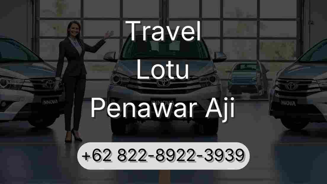 Travel Lotu Penawar Aji