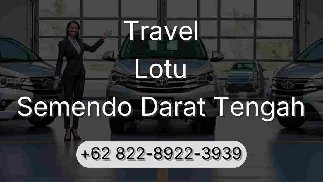 Travel Lotu Semendo Darat Tengah