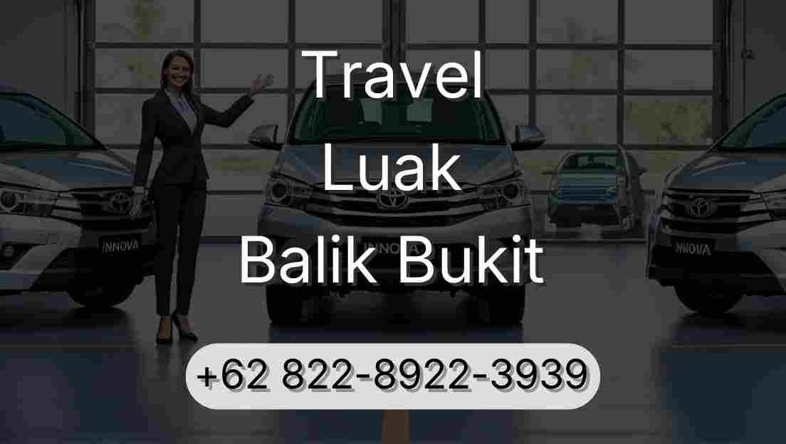 Travel Luak Balik Bukit