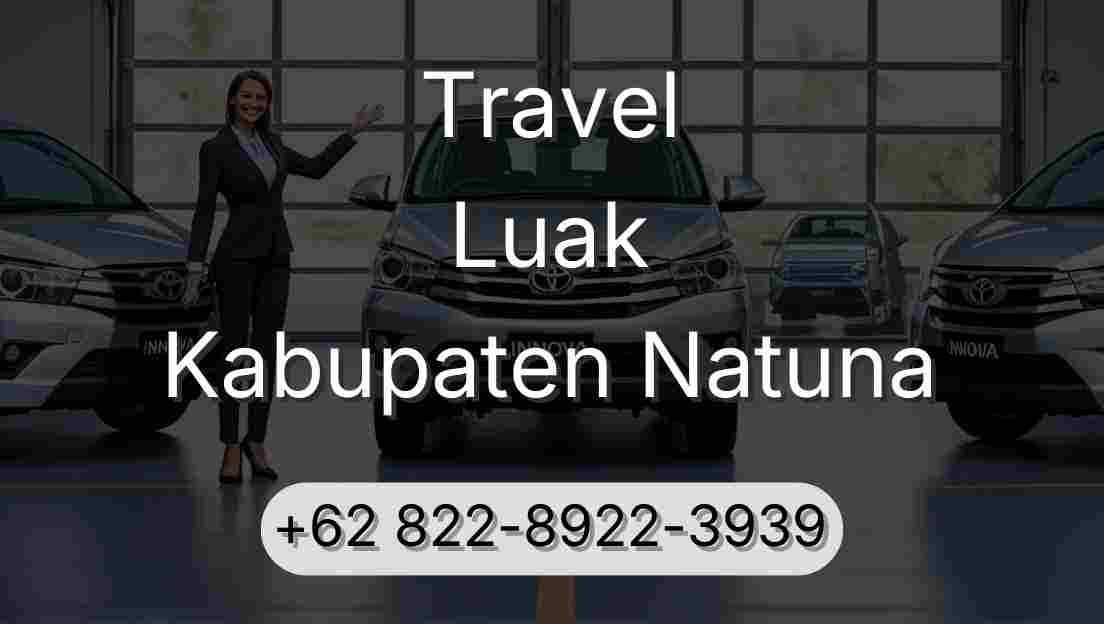 Travel Luak Kabupaten Natuna