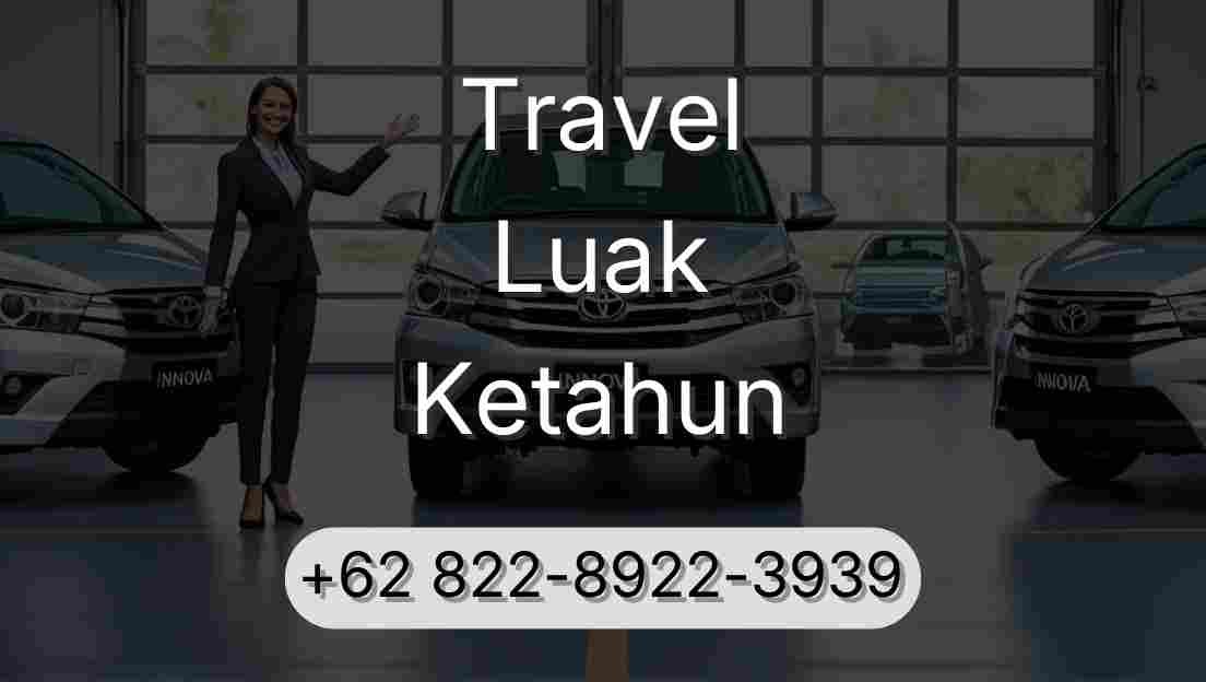 Travel Luak Ketahun