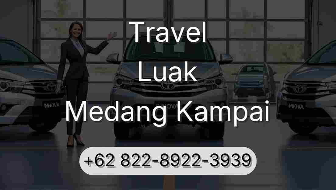 Travel Luak Medang Kampai