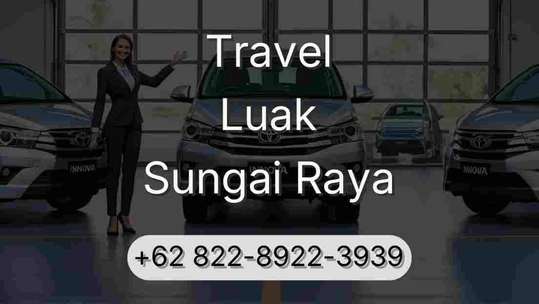 Travel Luak Sungai Raya