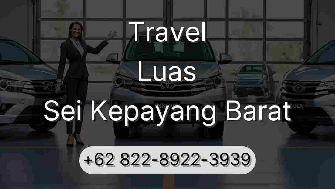 Travel Luas Sei Kepayang Barat