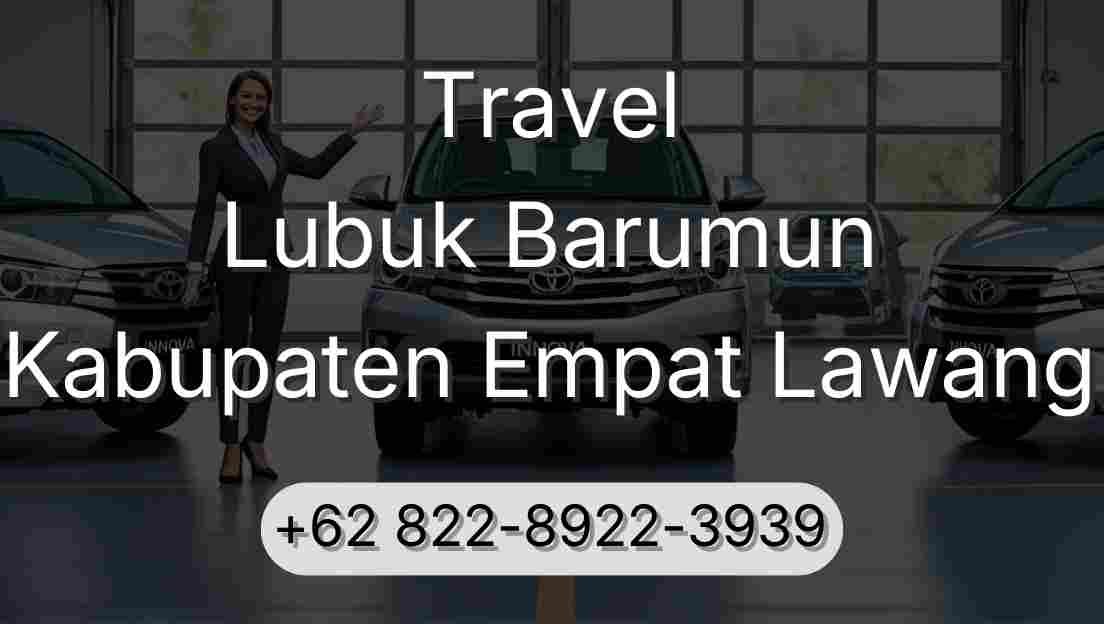 Travel Lubuk Barumun Kabupaten Empat Lawang