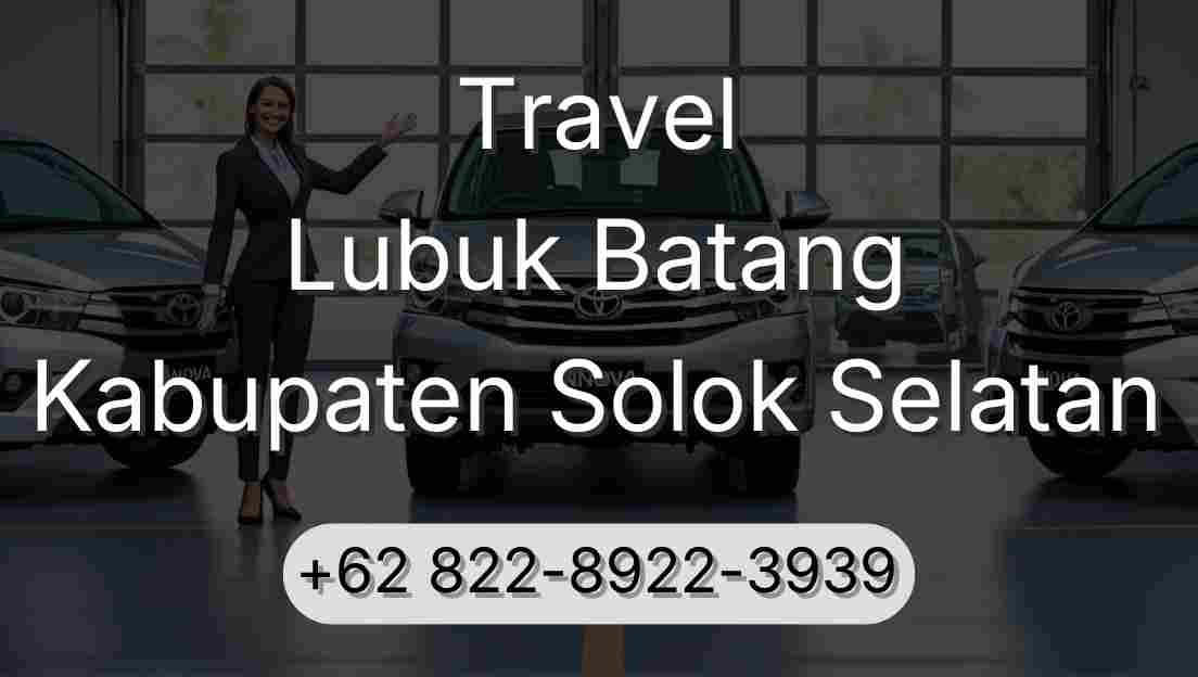 Travel Lubuk Batang Kabupaten Solok Selatan