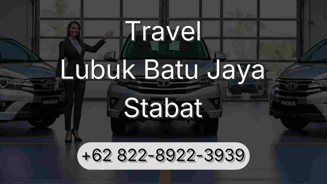 Travel Lubuk Batu Jaya Stabat